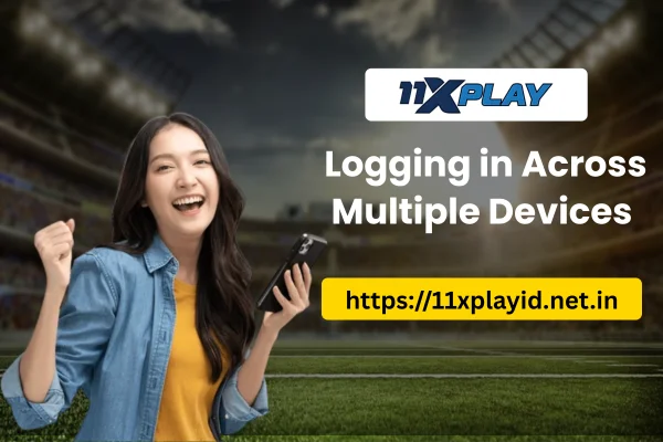 11xplay multi device use